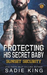 Cover image for Protecting His Secret Baby