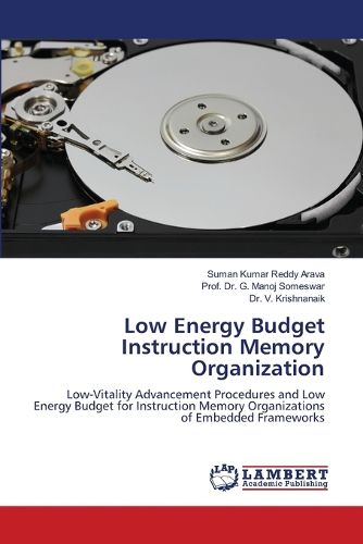 Cover image for Low Energy Budget Instruction Memory Organization