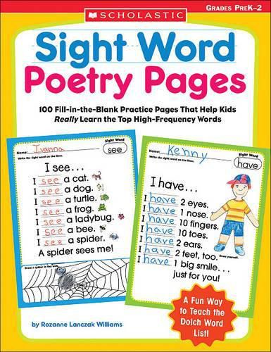 Cover image for Sight Word Poetry Pages: 100 Fill-In-The-Blank Practice Pages That Help Kids Really Learn the Top High-Frequency Words