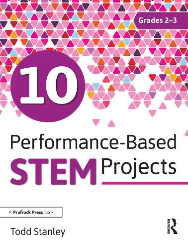 10 Performance-Based STEM Projects