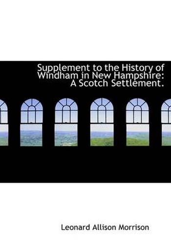 Cover image for Supplement to the History of Windham in New Hampshire