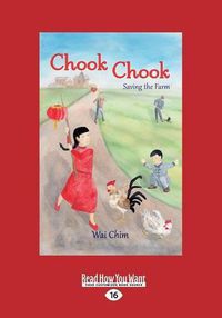 Cover image for Chook Chook: Saving the Farm