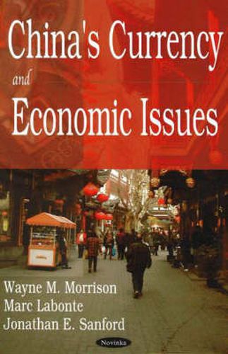 Cover image for China's Currency & Economic Issues