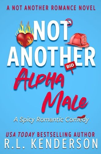 Cover image for Not Another Alpha Male