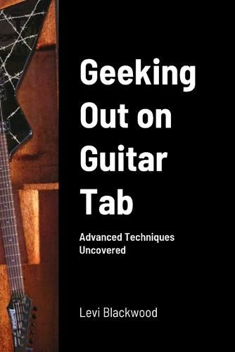 Cover image for Geeking Out on Guitar Tab