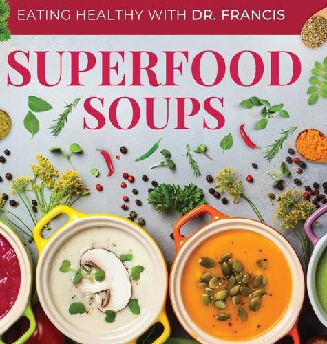 Cover image for Superfood Soups