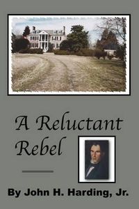 Cover image for A Reluctant Rebel