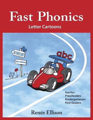 Cover image for Fast Phonics Letter Cartoons: Fun for preschoolers, kindergartners and first graders