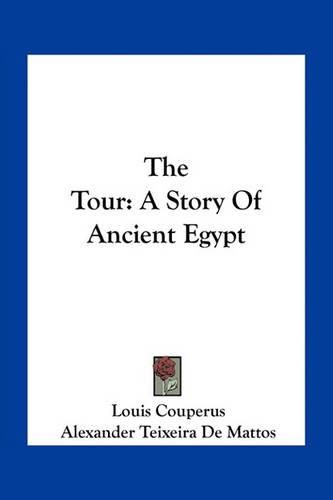 The Tour: A Story of Ancient Egypt