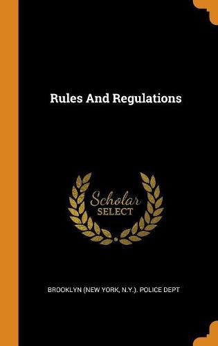 Rules and Regulations