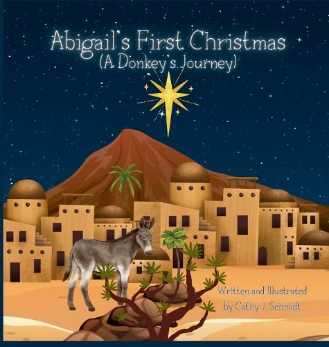 Cover image for Abigail's First Christmas (A Donkey's Journey)