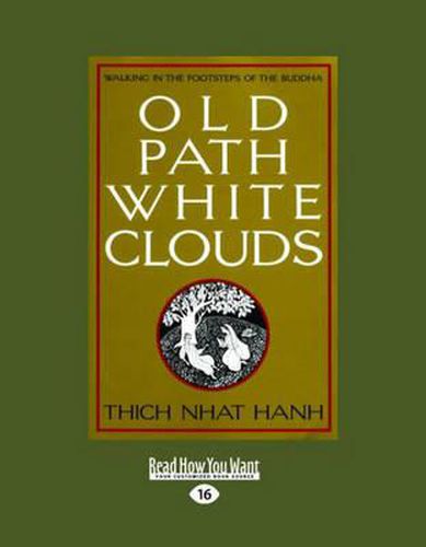 Cover image for Old Path White Clouds (2 Volume Set): Walking in the Footsteps of the Buddha