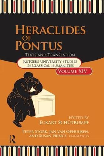 Heraclides of Pontus: Text and Translation