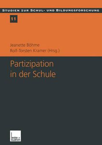 Cover image for Partizipation in Der Schule: Theoretische Perspektiven Und Empirische Analysen