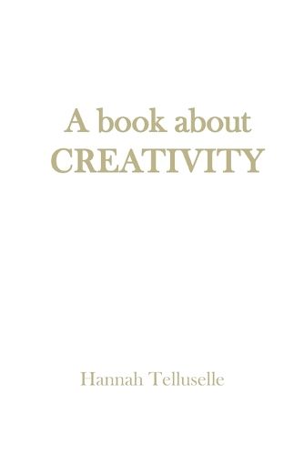 Cover image for A book about Creativity