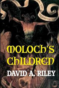 Cover image for Moloch's Children