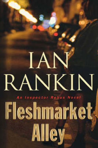 Cover image for Fleshmarket Alley: An Inspector Rebus Novel