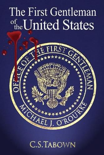 Cover image for The First Gentleman of the United States