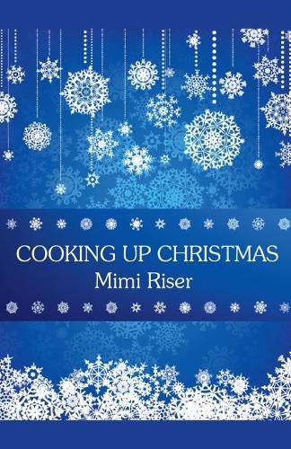 Cover image for Cooking Up Christmas