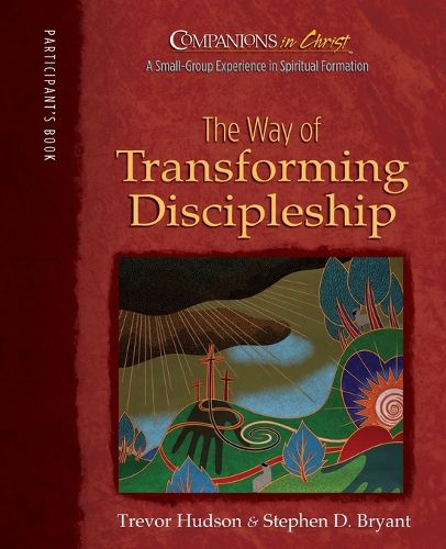 Cover image for Companions in Christ: The Way of Transforming Discipleship: Participant's Book