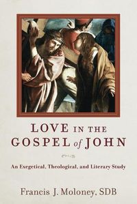 Cover image for Love in the Gospel of John