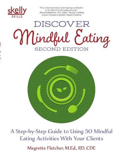 Cover image for Discover Mindful Eating Second Edition