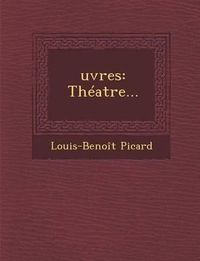 Cover image for Oeuvres: Theatre