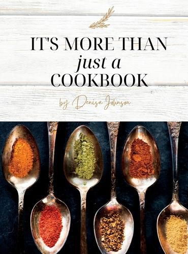 Cover image for It's More Than just a Cookbook