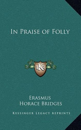 Cover image for In Praise of Folly