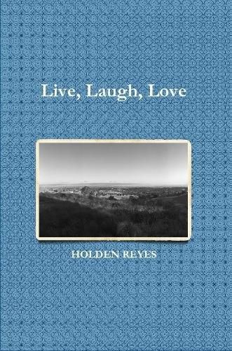 Cover image for Live, Laugh, Love