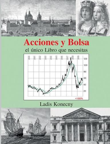 Cover image for Acciones y Bolsa: el unico Libro que necesitas