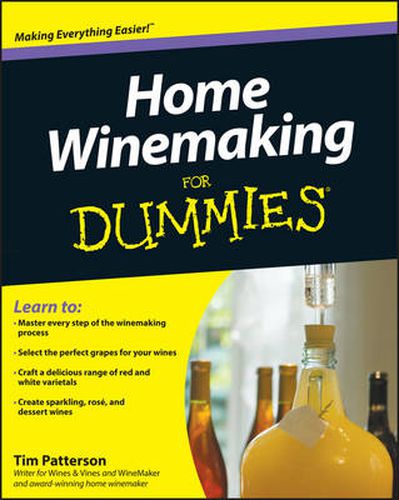 Cover image for Home Winemaking For Dummies