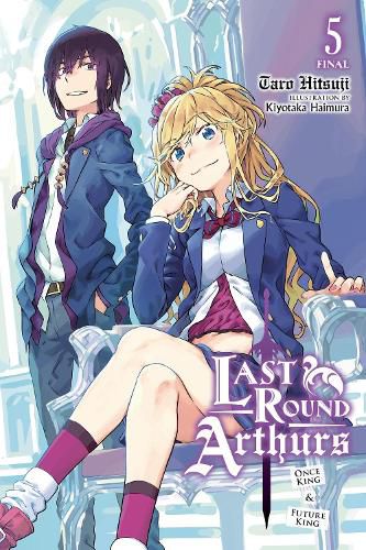 Cover image for Last Round Arthurs, Vol. 5 (light novel)