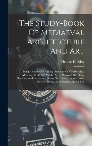 Cover image for The Study-book Of Mediaeval Architecture And Art