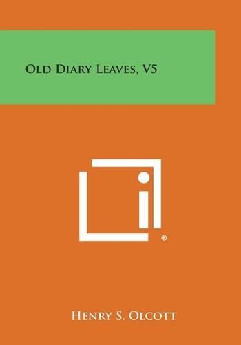 Old Diary Leaves, V5