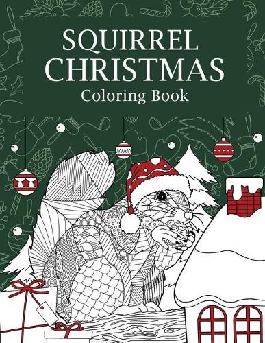 Cover image for Squirrel Christmas Coloring Book