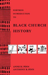 Cover image for Fortress Introduction to Black Church History