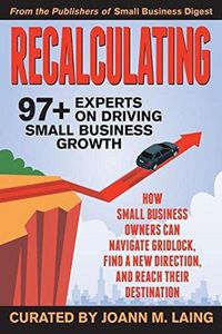 Cover image for Recalculating, 97+ Experts on Driving Small Business Growth