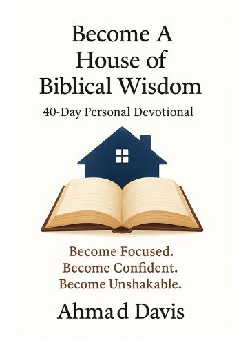 Cover image for Become a House of Biblical Wisdom
