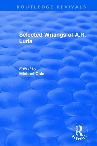 The Selected Writings of A.R. Luria