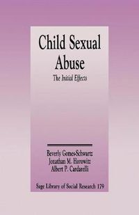 Cover image for Child Sexual Abuse: The Initial Effects