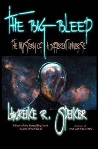 Cover image for The Big Bleep: The Mystery of A Different Universe