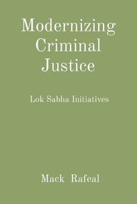 Cover image for Modernizing Criminal Justice