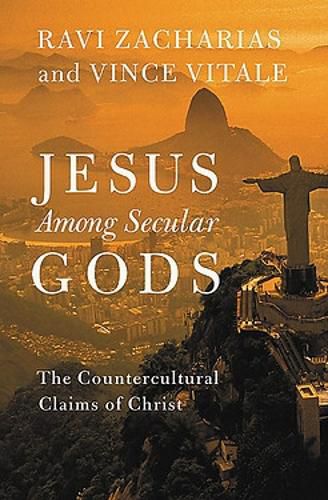 Cover image for Jesus Among Secular Gods: The Countercultural Claims of Christ