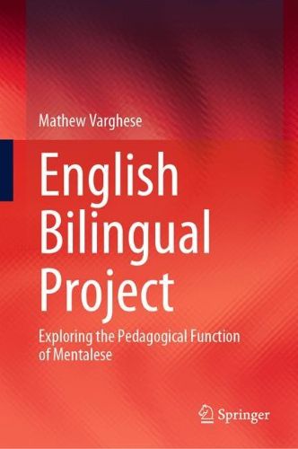 Cover image for English Bilingual Project: Exploring the Pedagogical Function of Mentalese