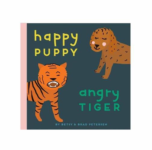 Cover image for Happy Puppy, Angry Tiger