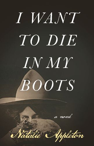 Cover image for I Want to Die in My Boots