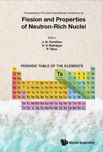 Cover image for Fission And Properties Of Neutron-rich Nuclei - Proceedings Of The Sixth International Conference On Icfn6