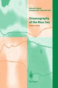 Cover image for Oceanography of the Ross Sea Antarctica: Antarctica