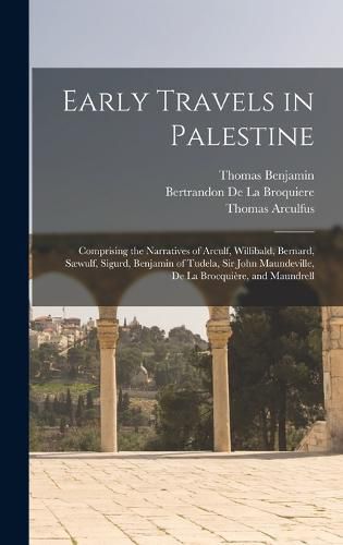 Early Travels in Palestine